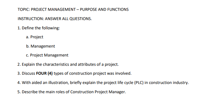 TOPIC: PROJECT MANAGEMENT - PURPOSE AND FUNCTIONS