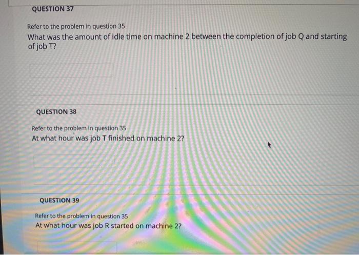 Problem #3: Use Johnson's rule, develop a