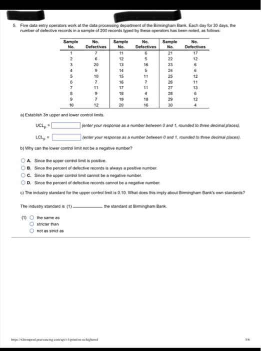 5. Five data entry operators work at the data
