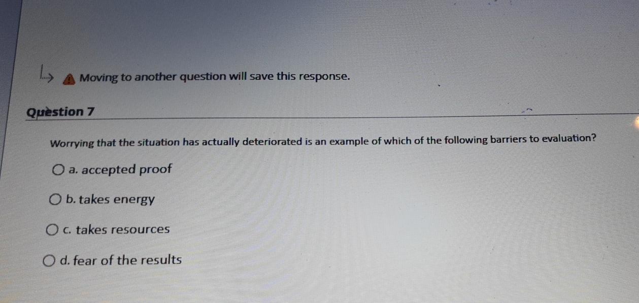 Moving to another question will save this