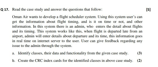 Q17. Read the case study and answer the questions