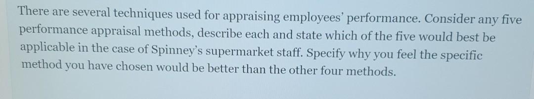 There are several techniques used for appraising