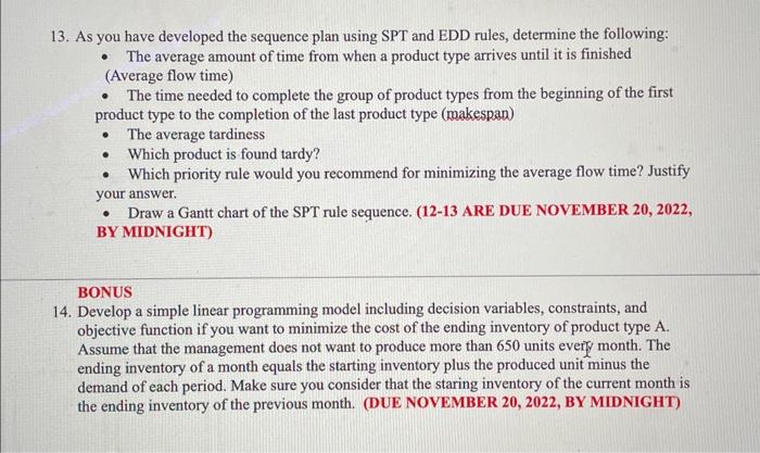 PLEASE answer 13 and 14 fully This assigned