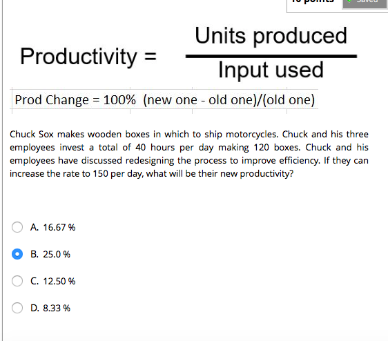 Units produced Productivity = Input used Prod