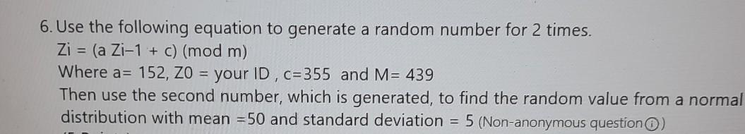 random number 10 6. Use the following equation to