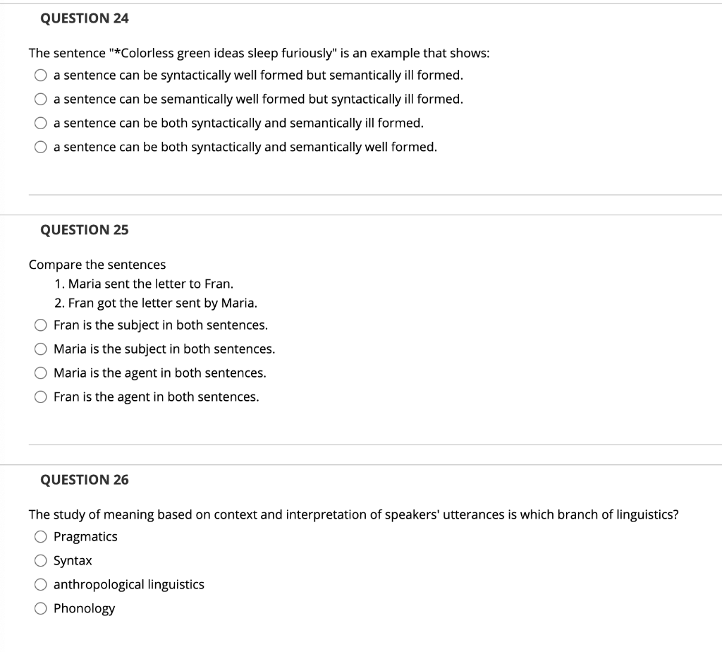 Linguistics Questions QUESTION 24 The sentence