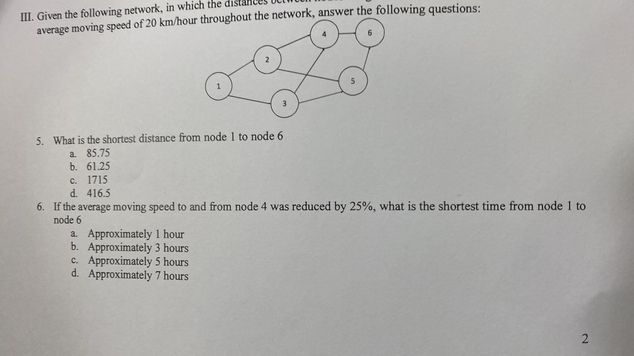 III. Given the following network, in which the