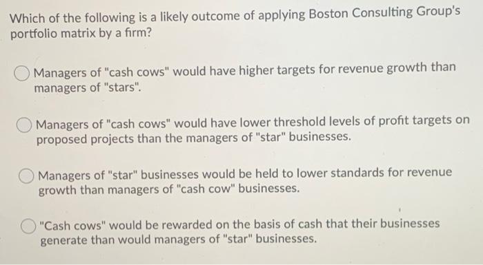 Which of the following is a likely outcome of