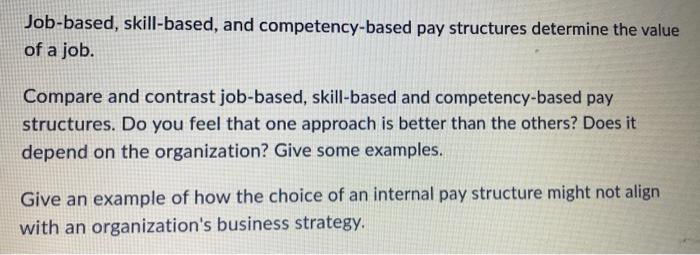 Job-based, skill-based, and competency-based pay