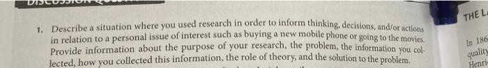 please help me THEL 1. Describe a situation where