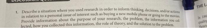 please help me THEL 1. Describe a situation where