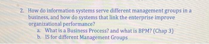 2. How do information systems serve different