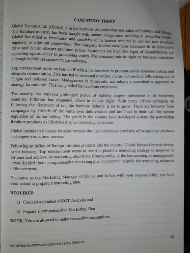 CASE STUDY THREE Global Ventures Ltd (Global) is