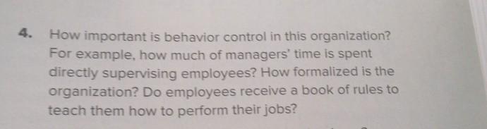 4. How important is behavior control in this