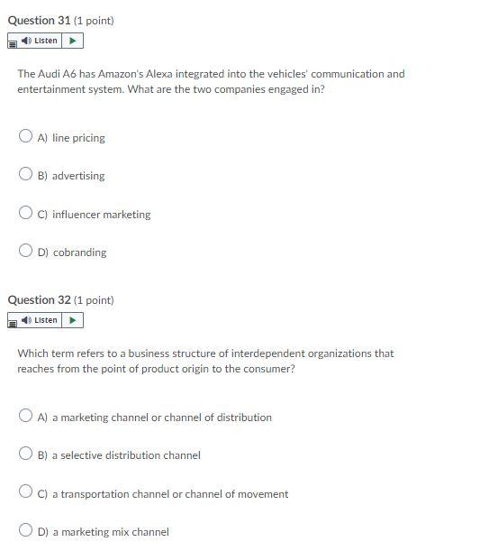 Question 31 (1 point) Listen The Audi A6 has