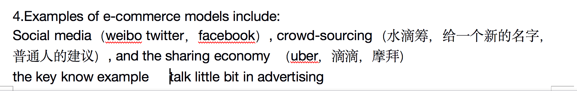 4.Examples of e-commerce models include: Social
