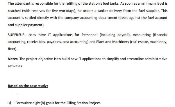 The attendant is responsible for the refilling of