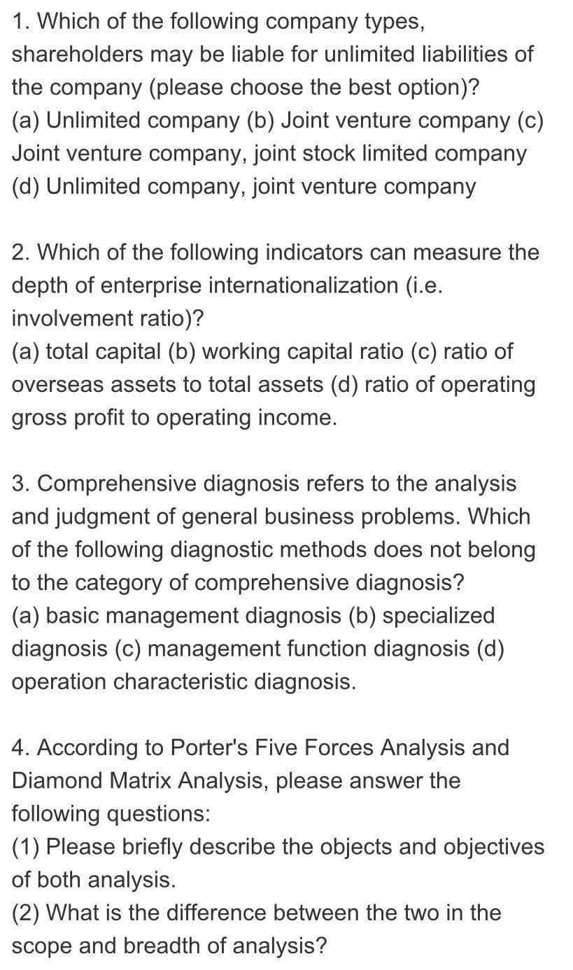 1. Which of the following company types,