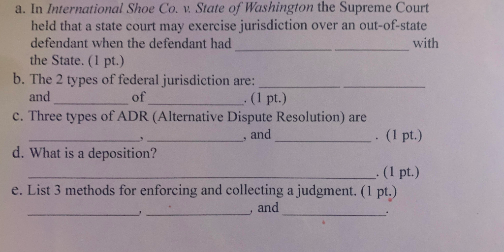 a. In International Shoe Co. v. State of