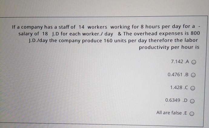 If a company has a staff of 14 workers working