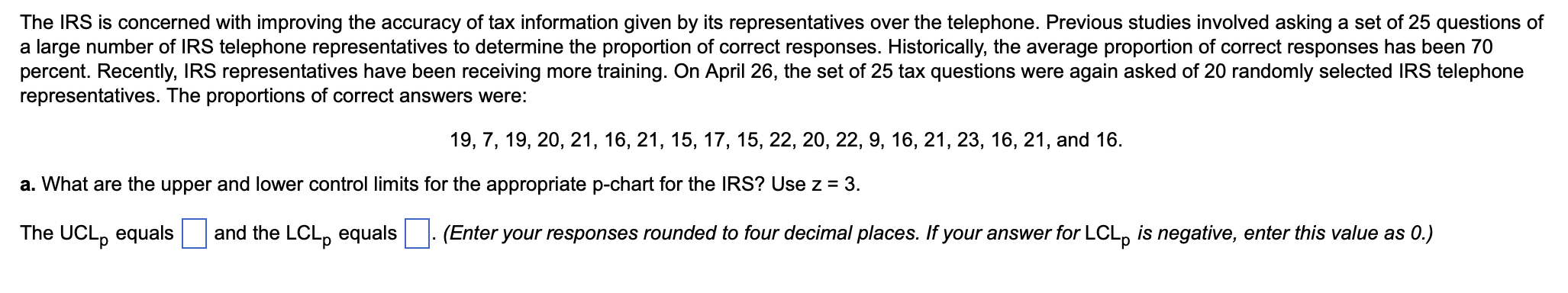 The IRS is concerned with improving the accuracy