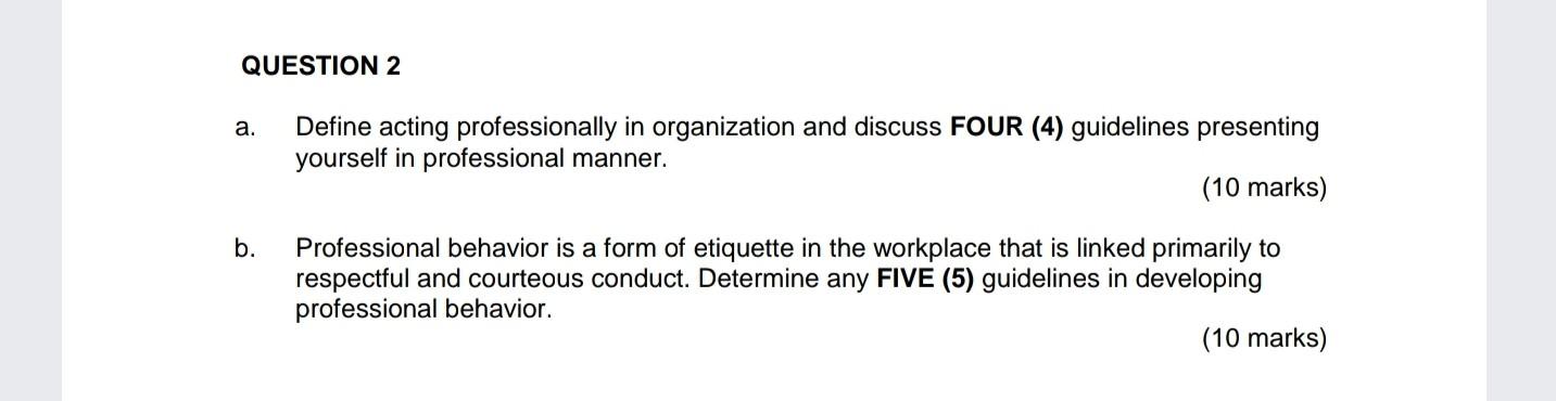 a and b help me QUESTION 2 a. Define acting