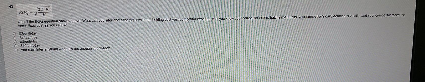 43 2 DK EOQ = H Recall the EOQ equation shown