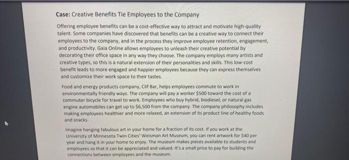 Case: Creative Benefits Tie Employees to the