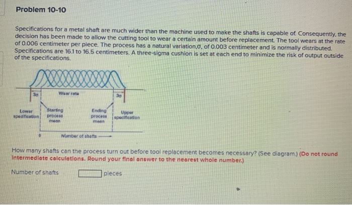 needing help Problem 10-10 Specifications for a