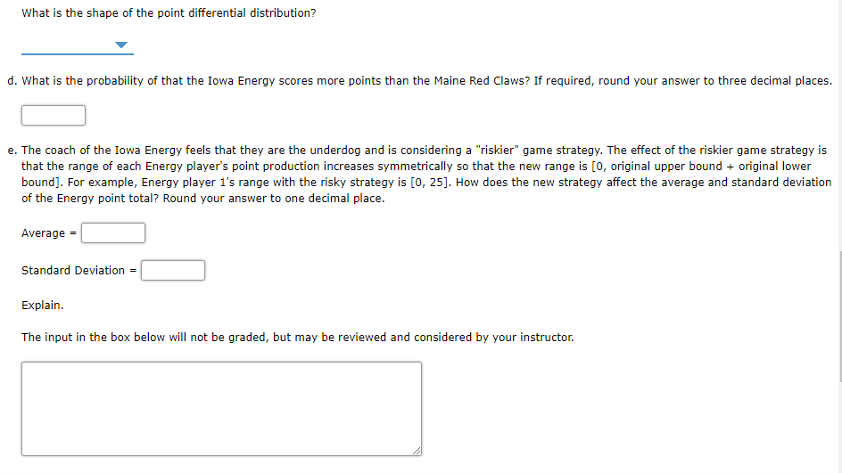 ANSWER ALL PLEASE Problem 12-09 The Iowa Energy