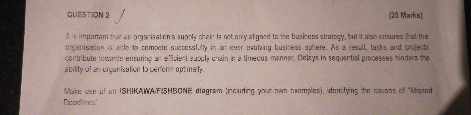 QUESTION 2 (25 Marks) It is important that an