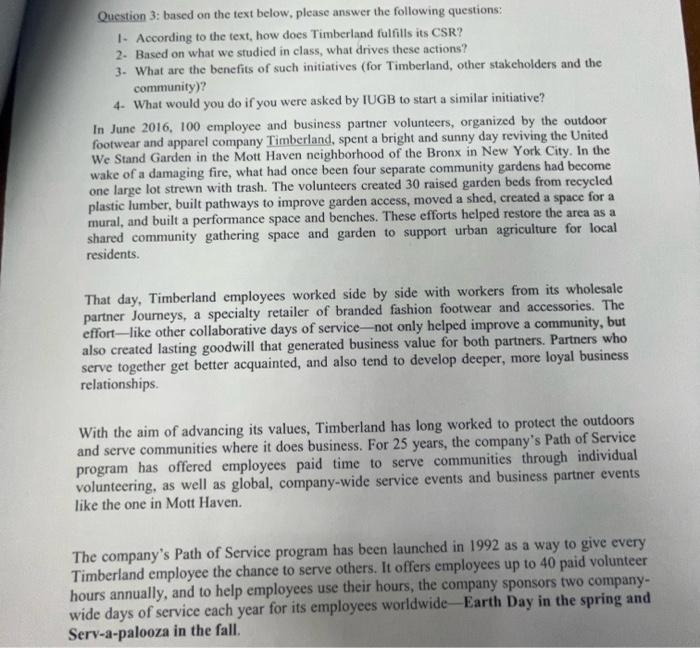 Question 3: based on the text below, please