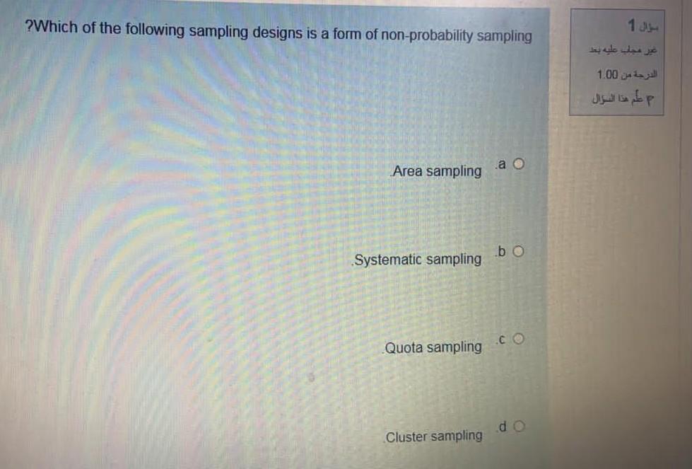 ?Which of the following sampling designs is a