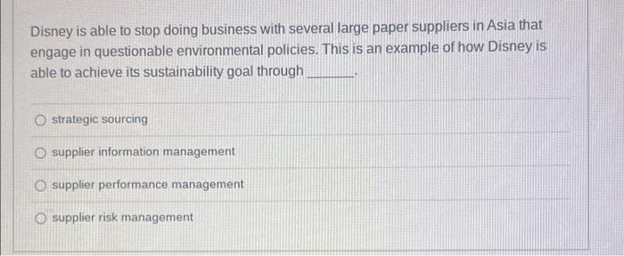 The total cost of ownership of a firm's supplies