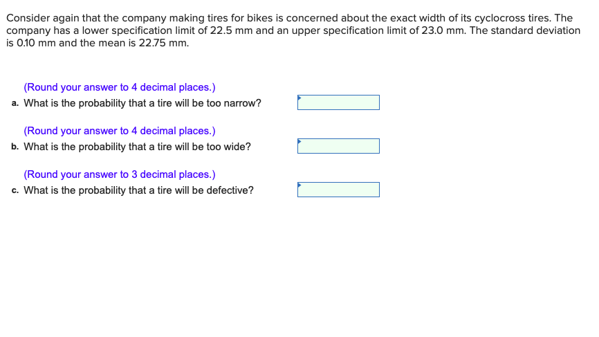 Consider again that the company making tires for