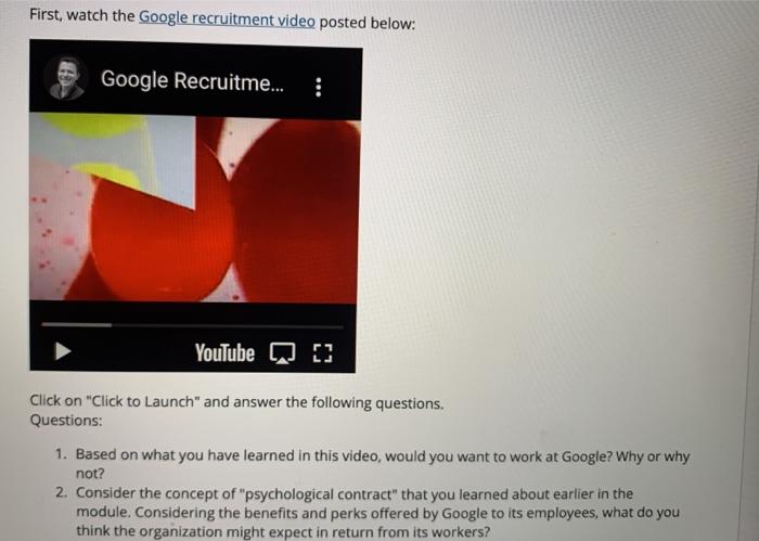 First, watch the Google recruitment video posted