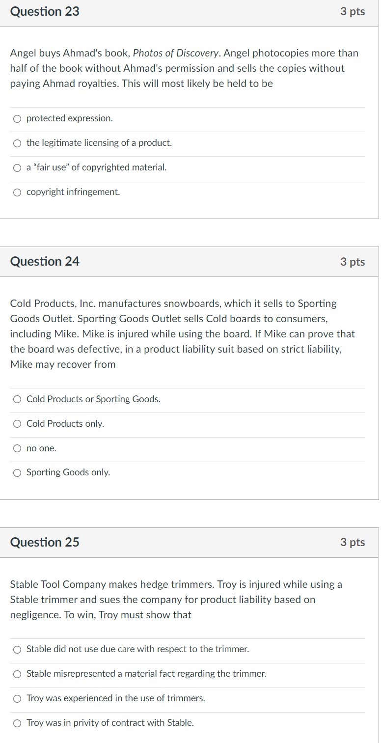 Business Law: Question 23 3 pts Angel buys