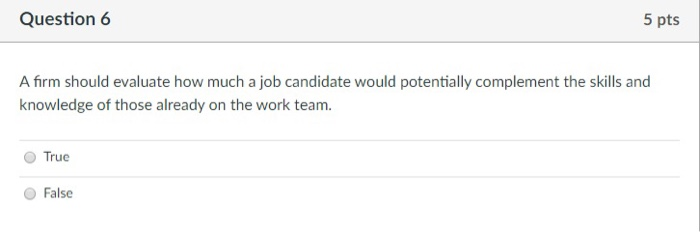 Question 4 5 pts A team that is more effective