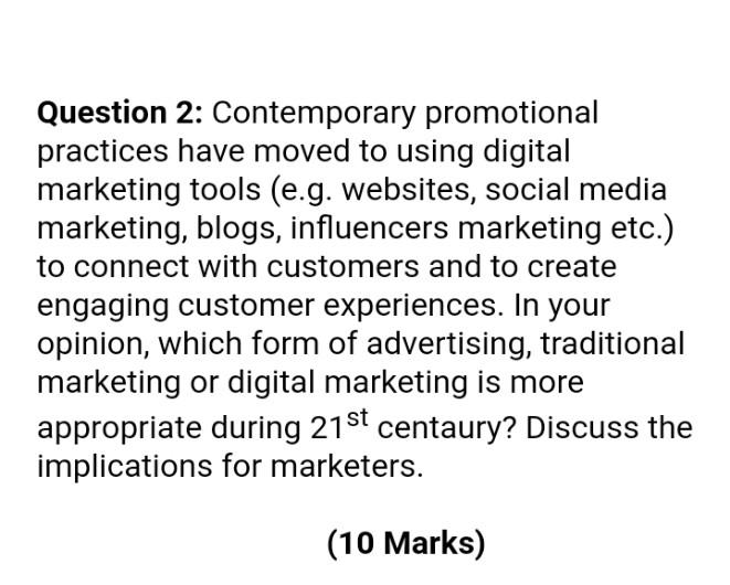 marketing Question 2: Contemporary promotional
