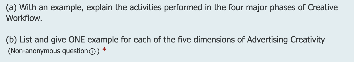 (a) With an example, explain the activities