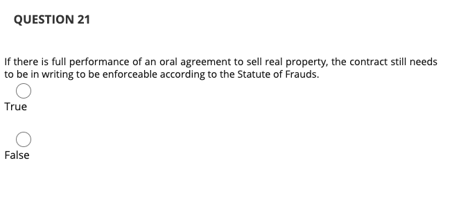 QUESTION 21 If there is full performance of an