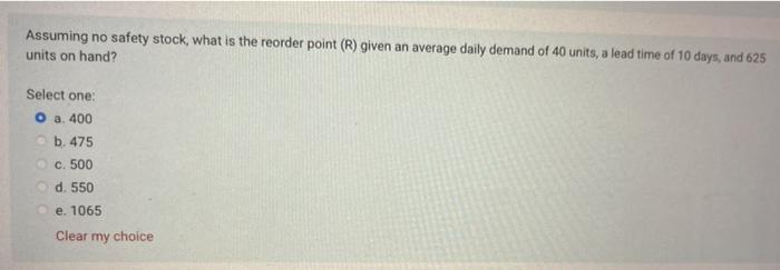 Assuming no safety stock, what is the reorder