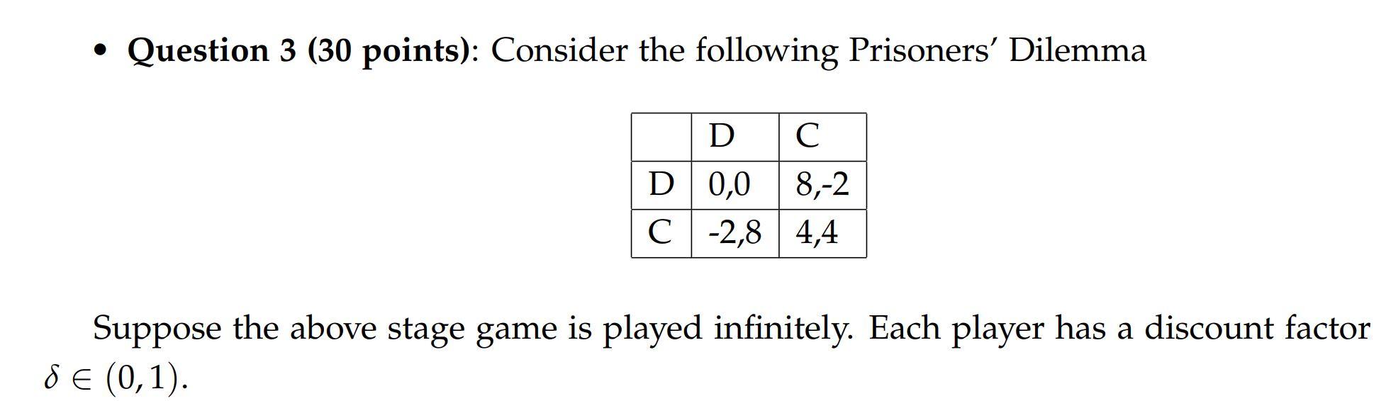 Please show all work! Question 3 (30 points):