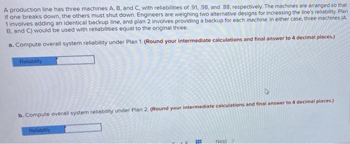 A production line has three machines A, B, and C,