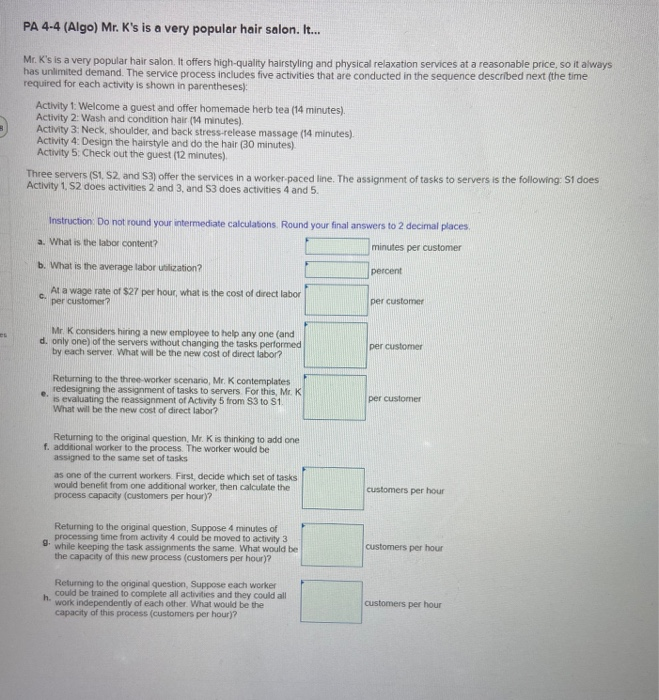 only questions E,f,g,h. please PA 4-4 (Algo) Mr.