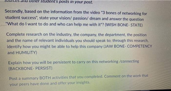 sources and other student's posts in your post.