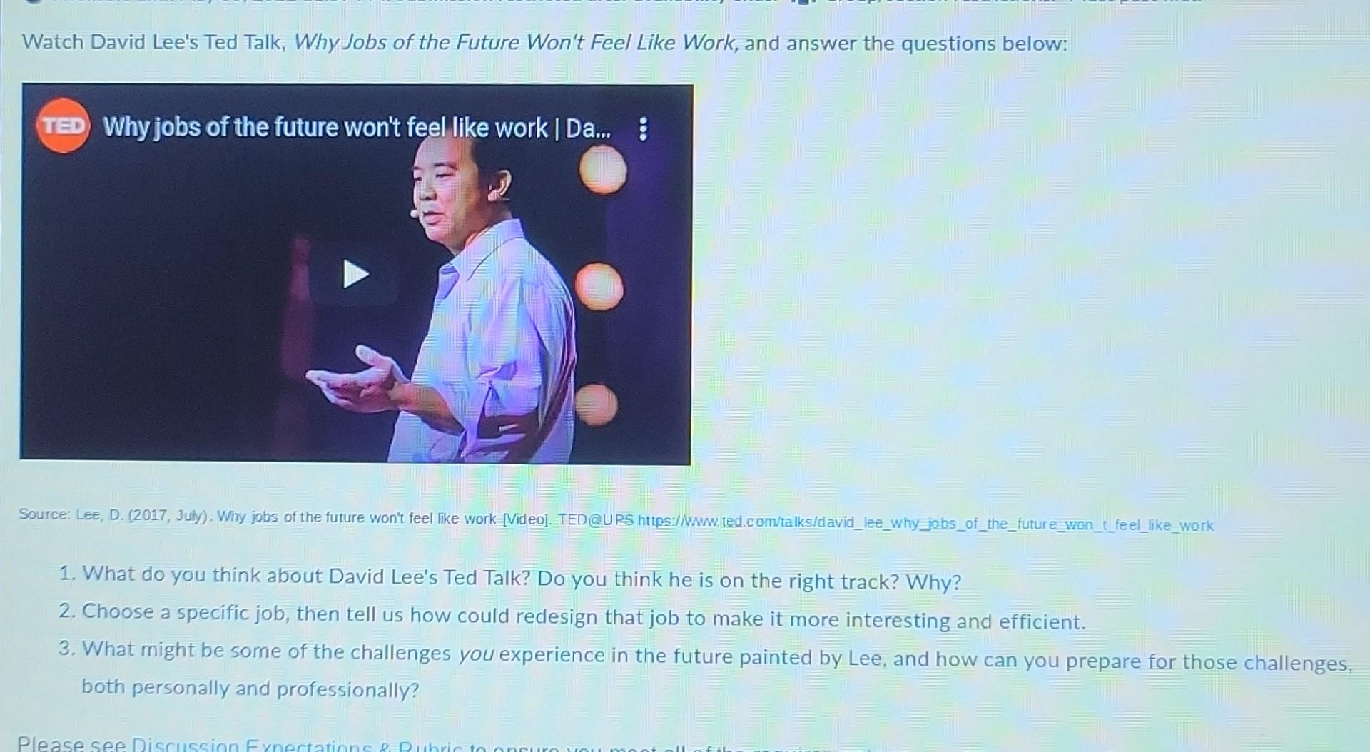 Watch David Lee's Ted Talk, Why Jobs of the
