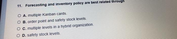 Select the best answer for the question 9. The