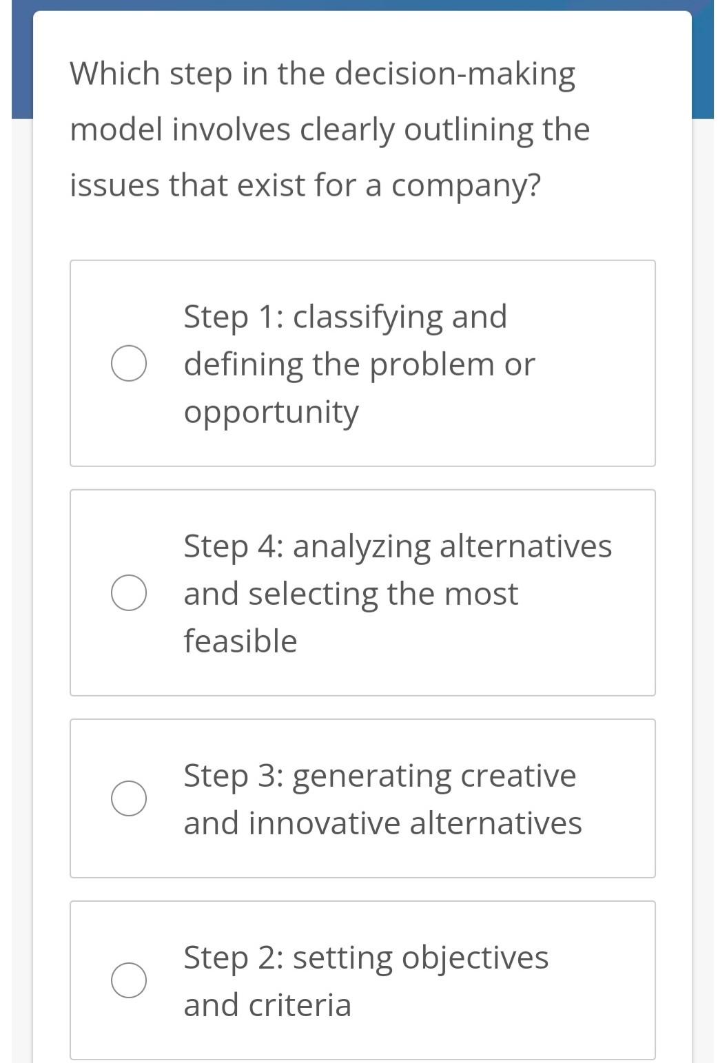 Which step in the decision-making model involves