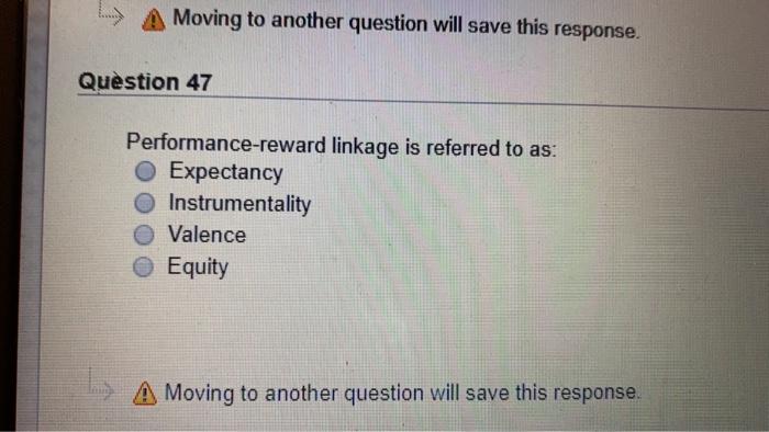 A Moving to another question will save this